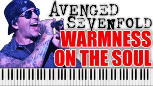 Avenged Sevenfold - Warmness On The Soul (Piano Sheet Music)