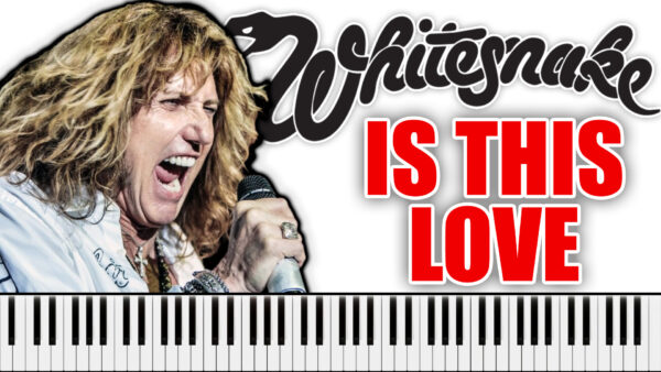 Whitesnake - Is This Love (Piano Sheet Music)