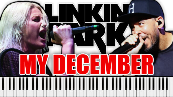 Linkin Park - My December (Live) (Piano Sheet Music)