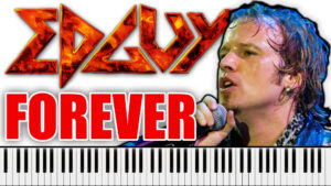 Edguy - Forever (Piano Sheet Music)