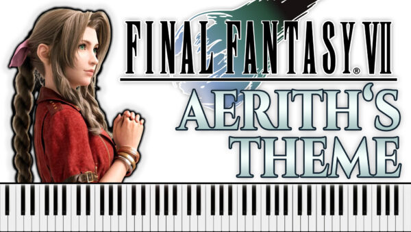 Final Fantasy VII - Aerith's Theme (Piano Sheet Music)