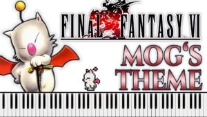 Final Fantasy VI - Mog's Theme (Piano Sheet Music)