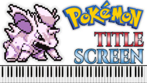 Pokemon - Intro / Title Screen (Piano Sheet Music)