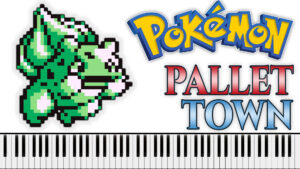 Pokemon - Pallet Town (Piano Sheet Music)