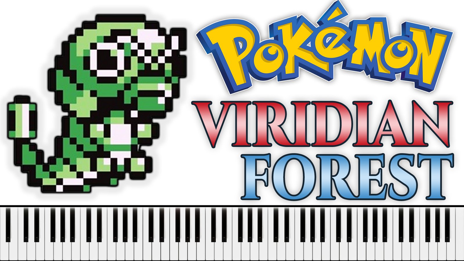 Pokemon - Viridian Forest (Piano Sheet Music)